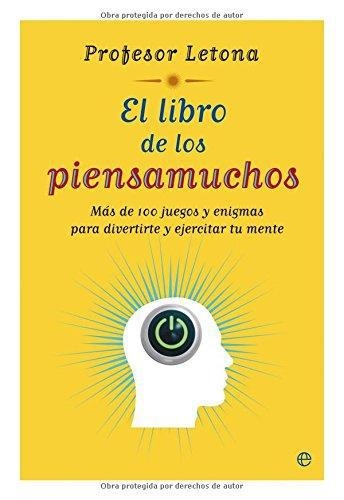 Libro De Los Piensamuchos, El