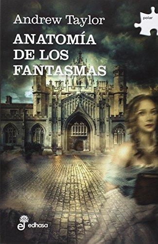 Anatomia De Los Fantasmas