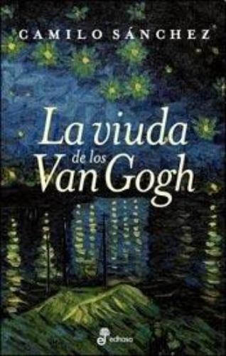 Viuda De Los Van Gogh, La