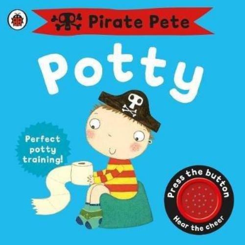 Pirate Pete'S Potty: A Ladybird Potty Tr