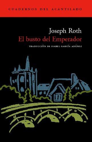 Busto Del Emperador, El