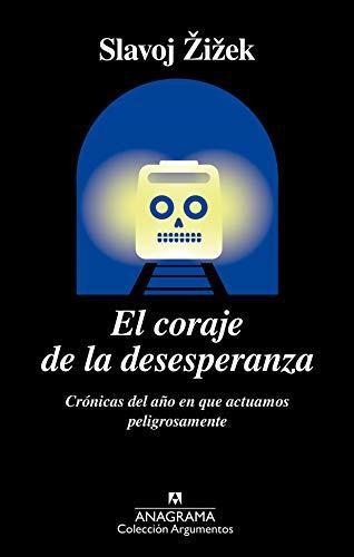 Coraje De La Desesperanza