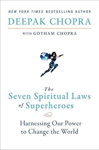 Seven Spiritual Laws Of Superheroes The