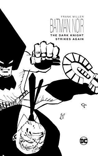 Batman Noir: Dk Strikes Again