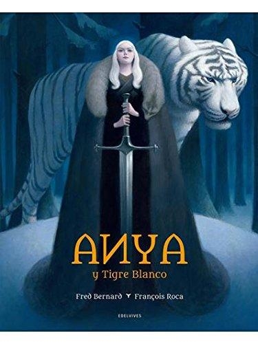 Anya Y Tigre Blanco