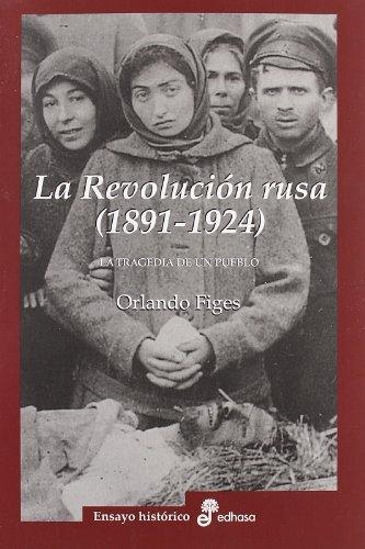 Revolucion Rusa (1891-1924)