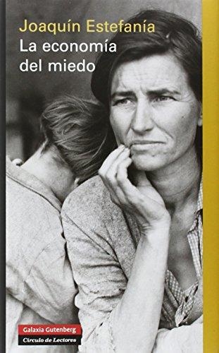 Economia Del Miedo