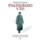Stalingrado Y Yo