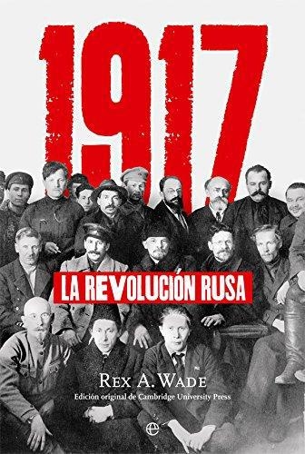 1917 La Revolucion Rusa