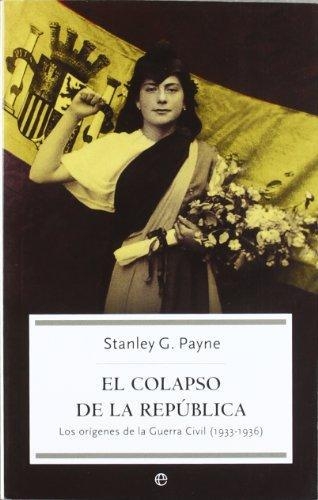 El Colapso De La Republica