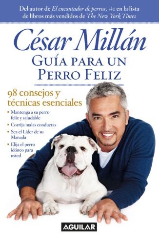 Guia Para Un Perro Feliz