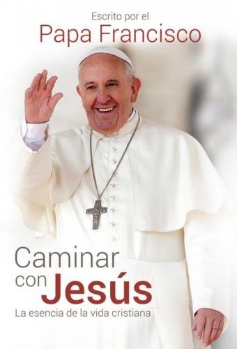 Caminar Con Jesus