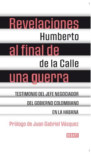 Revelaciones Al Final De Una Guerra