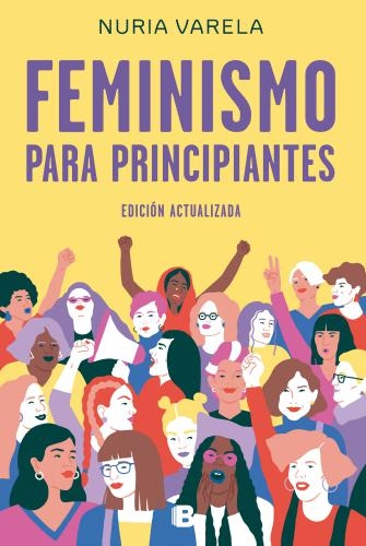 Feminismo Para Principiantes(Ed.Actualiz