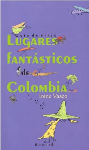 Lugares Fantasticos De Colombia