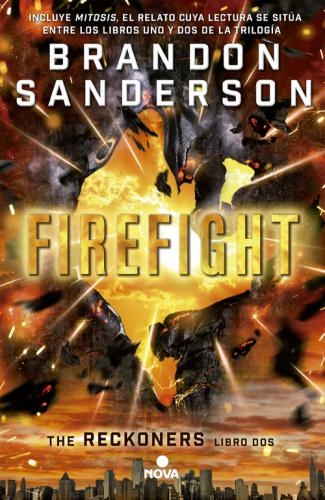 Reckoners 2-Firefight