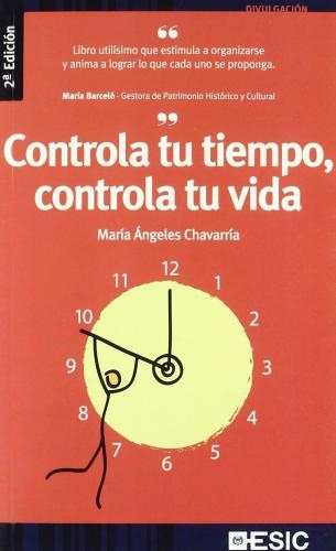 Controla Tu Tiempo, Controla Tu Vida