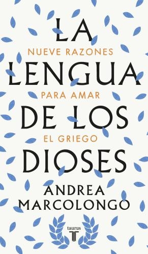 Lengua De Los Dioses, La