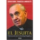 Jesuita, El. La Historia De Francisco