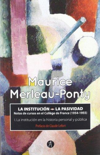 Institucion La Pasividad, La