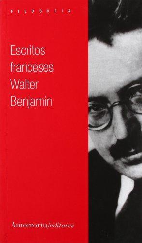 Escritos Franceses Walter Benjamin