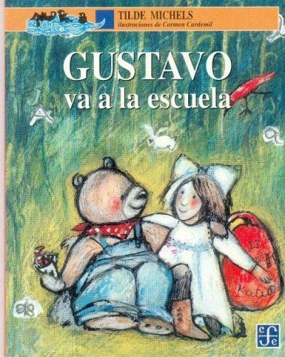 Gustavo va a la escuela