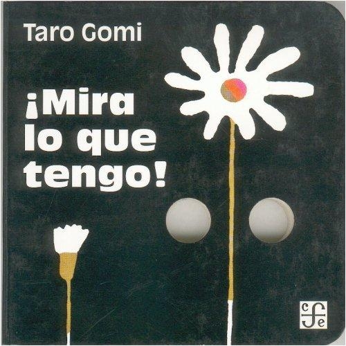 ¡Mira lo que tengo!