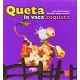 Queta la vaca coqueta