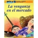 Venganza en el mercado, La