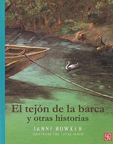 Tejón de la barca y otras historias, El