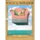 Willy el soñador
