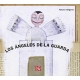 Ángeles de la guarda, Los