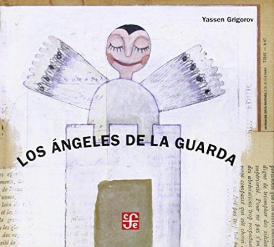 Ángeles de la guarda, Los