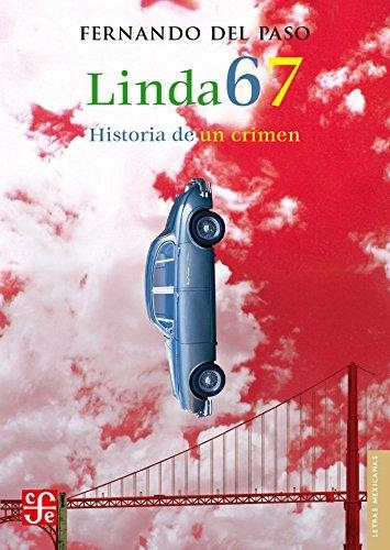 Linda 67. Historia de un crimen