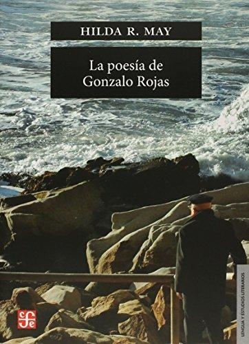 Poesía de Gonzalo Rojas, La