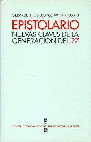 Epistolario: nuevas claves de la generación del 27