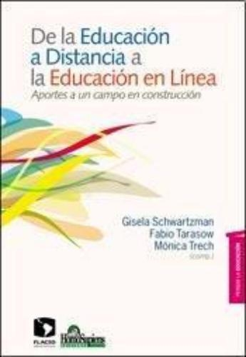 De la educación a distancia a la educación en línea