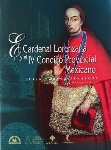 Cardenal Lorenzana y el IV Concilio Provincial Mexicano, El