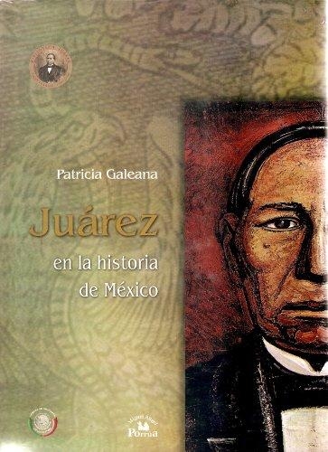 Juárez en la historia de México