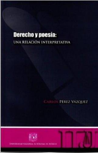 Derecho y poesía: una relación interpretativa