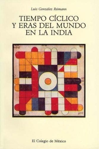 Tiempo cíclico y eras del mundo en la India