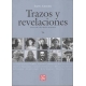 Trazos y revelaciones. Entrevistas a diez artistas mexicanos