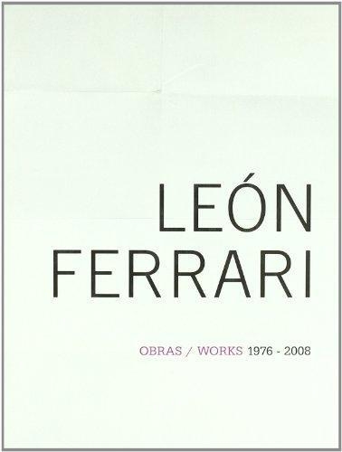 Leon Ferrari obras / Works 1976 2008