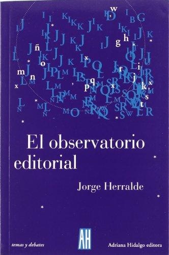 Observatorio editorial, El