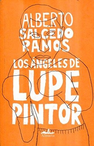 Ángeles de Lupe Pintor, Los