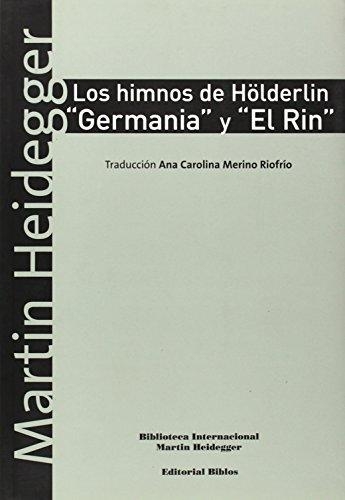 Himnos de Hölderlin Germania y El Rin, Los