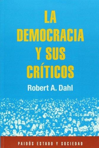 Democracia y sus críticos, La