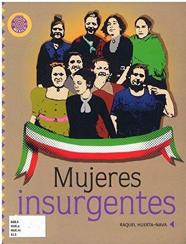 Mujeres insurgentes