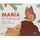 María la Monarca