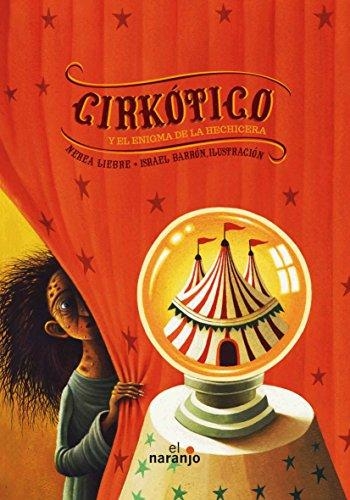 Cirkótico y el enigma de la hechicera
